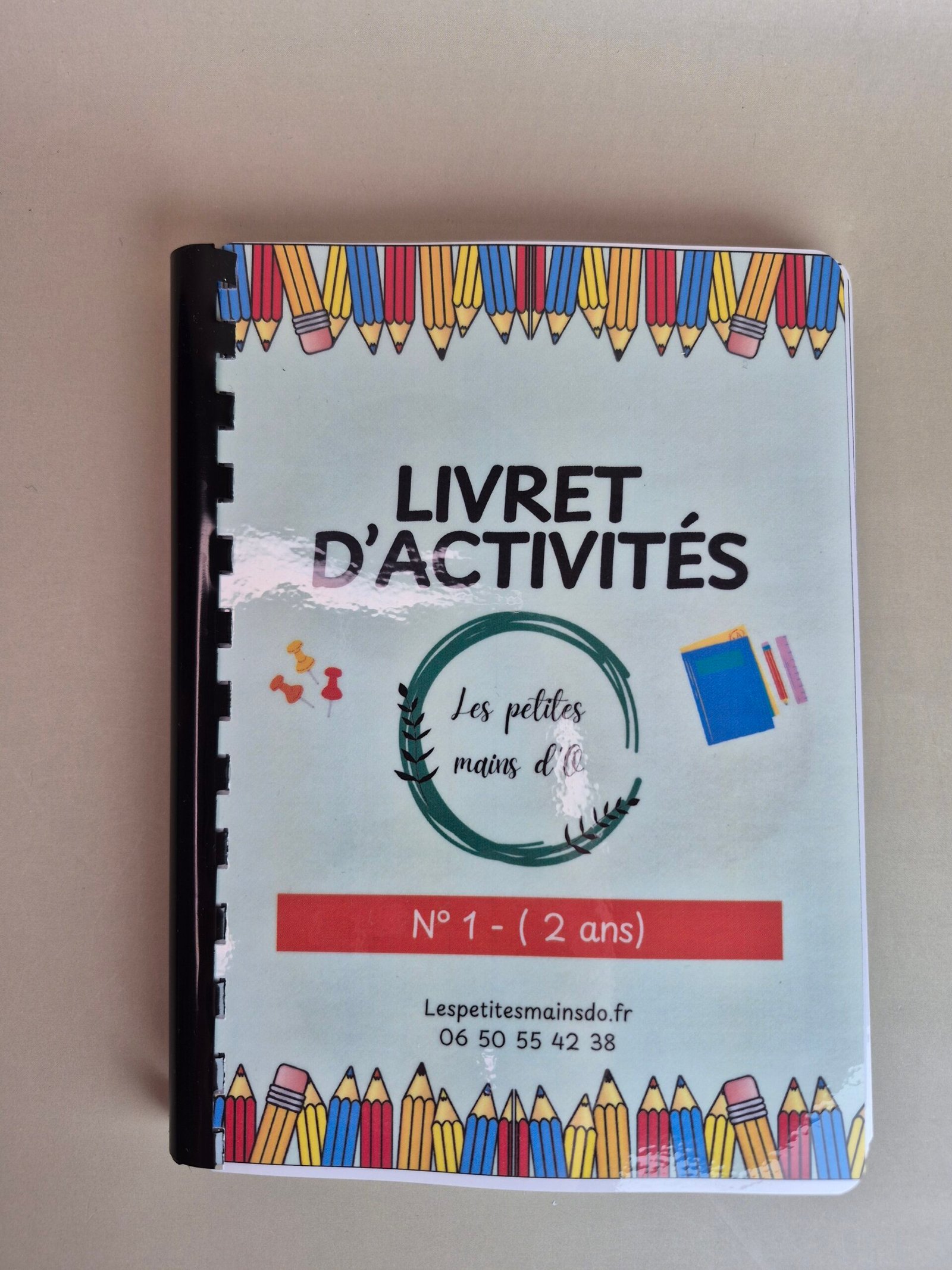 Livret d&rsquo;activités N°1 ( moins de 2 ans )