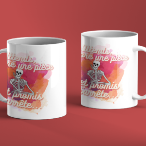 Mug céramique | Attends encore une pièce