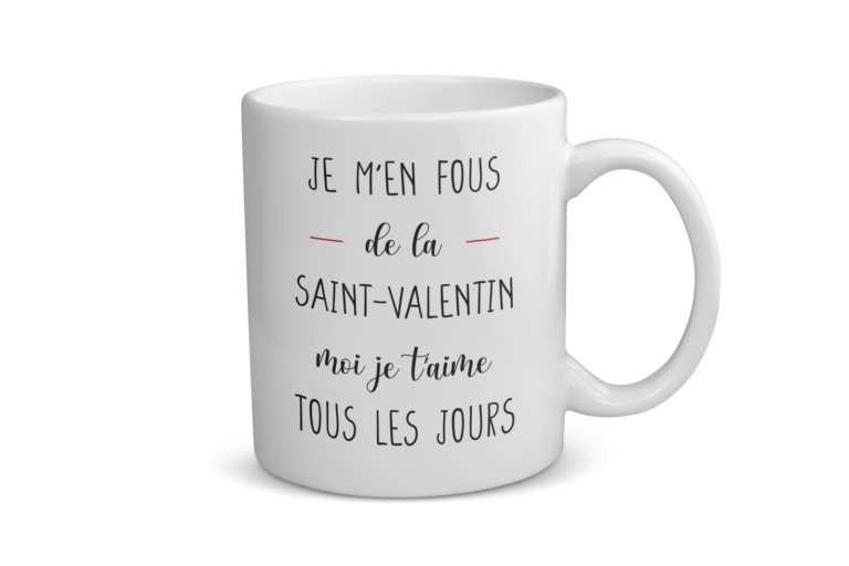Mug céramique | Je m&rsquo;en fous de la saint-valentin…