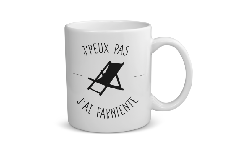 Mug céramique | J&rsquo;peux pas j&rsquo;ai farniente