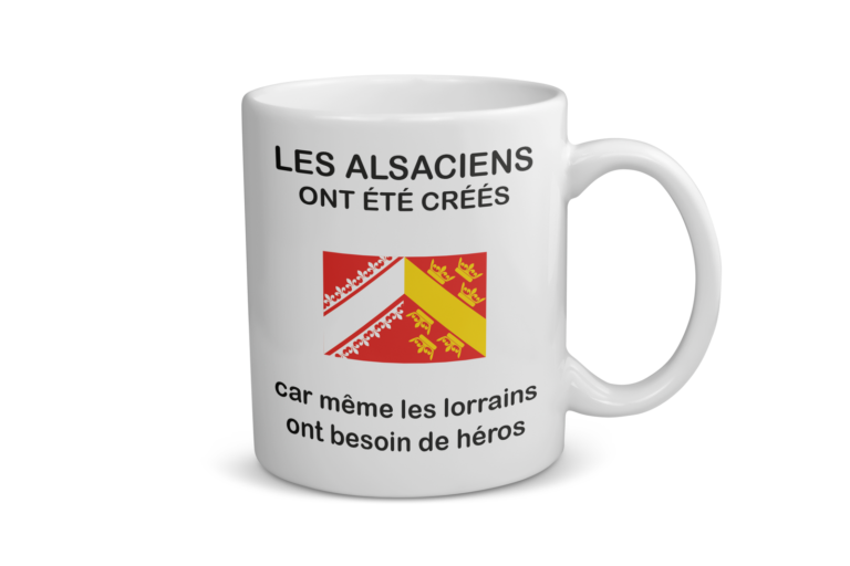 Mug céramique | Les alsaciens ont été créés…